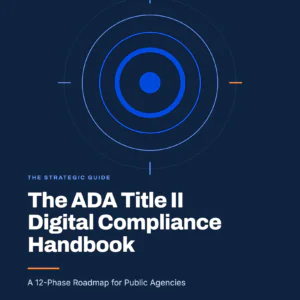 Dark navy book cover with concentric cobalt blue circles forming a target, titled The ADA Title II Digital Compliance Handbook, A 12-Phase Roadmap for Public Agencies.